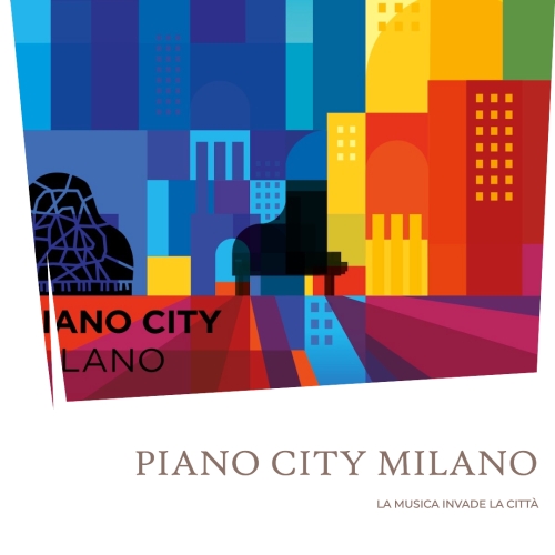Piano City Milano: la musica invade la città dal ...