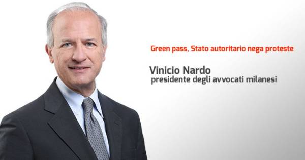 Green pass, presidente degli avvocati milanesi: «Stato autoritario nega proteste»